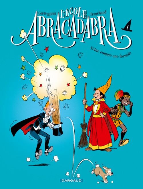 Couverture de l'album L'École Abracadabra Tome 1 Têtue comme une formule