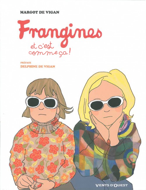 Couverture de l'album Frangines et c'est comme ça ! Frangines, et c'est comme ça !