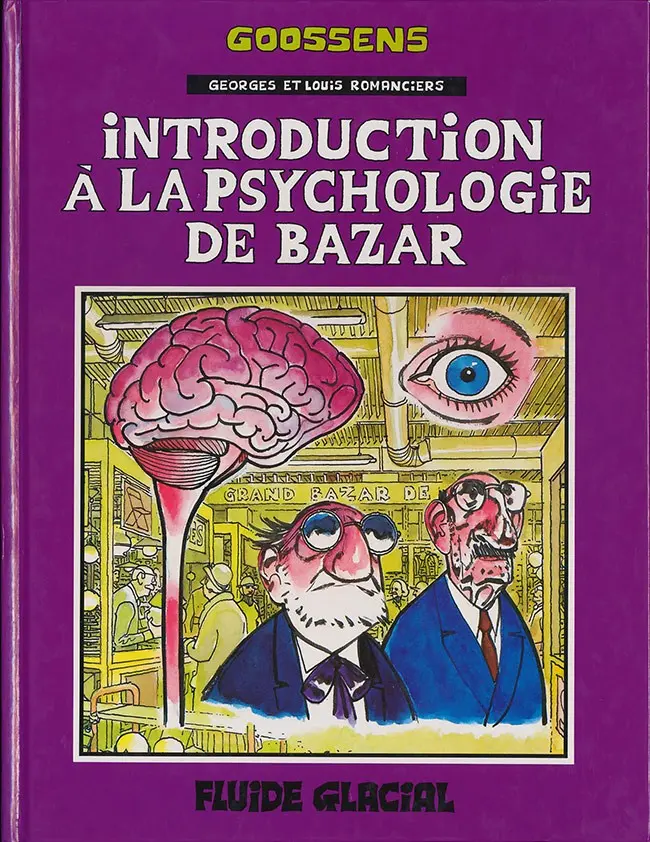 Couverture de l'album Georges et Louis romanciers Tome 2 Introduction à la psychologie de bazar