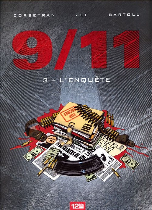 Couverture de l'album 9/11 Tome 3 L'enquête