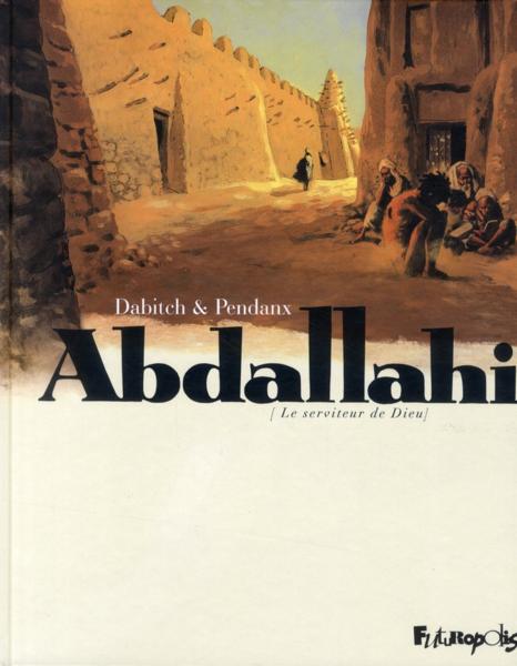 Couverture de l'album Abdallahi Le serviteur de dieu