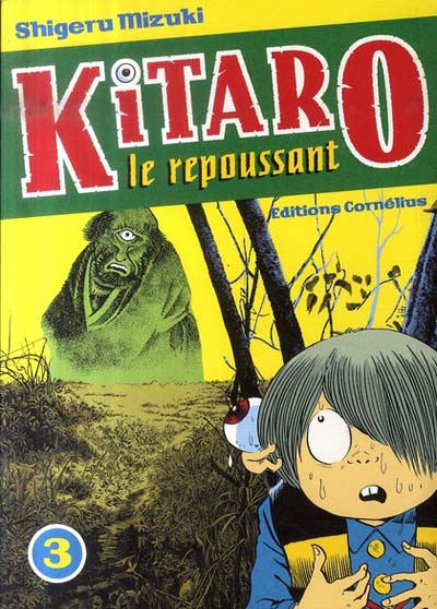 Couverture de l'album Kitaro le repoussant Tome 3