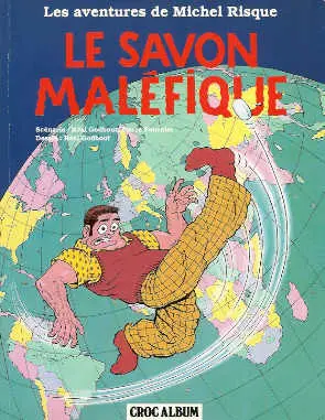 Couverture de l'album Les aventures de Michel Risque Tome 1 Le Savon maléfique