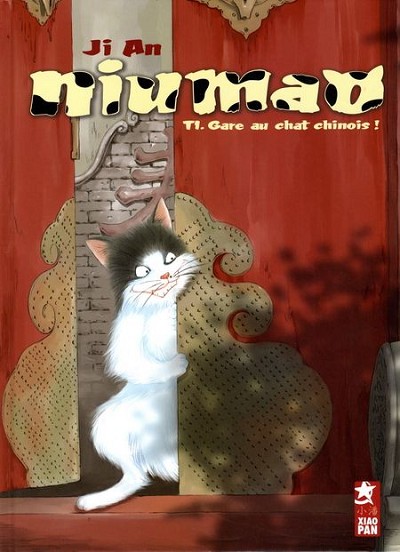 Couverture de l'album Niumao Tome 1 Gare au chat chinois !