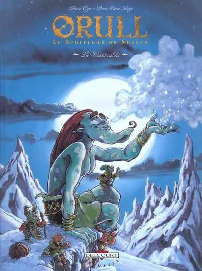 Couverture de l'album Orull, le souffleur de nuages Tome 2 Le Géant Oublié