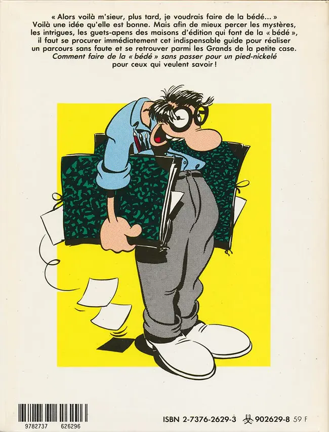 Verso de l'album Comment faire de la Bédé sans passer pour un pied-nickelé