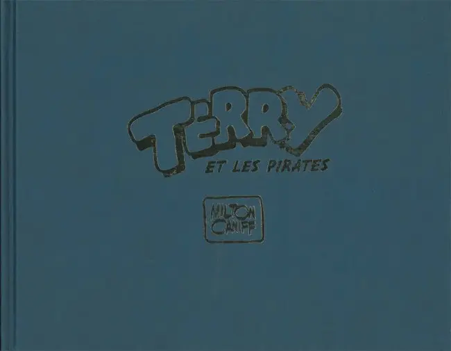 Autre de l'album Terry et les pirates (BDArtist(e)) Volume 3 1939 à 1940