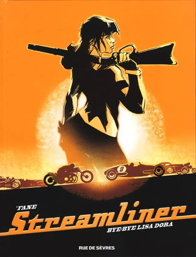 Couverture de l'album Streamliner Tome 1 Bye-bye Lisa Dora