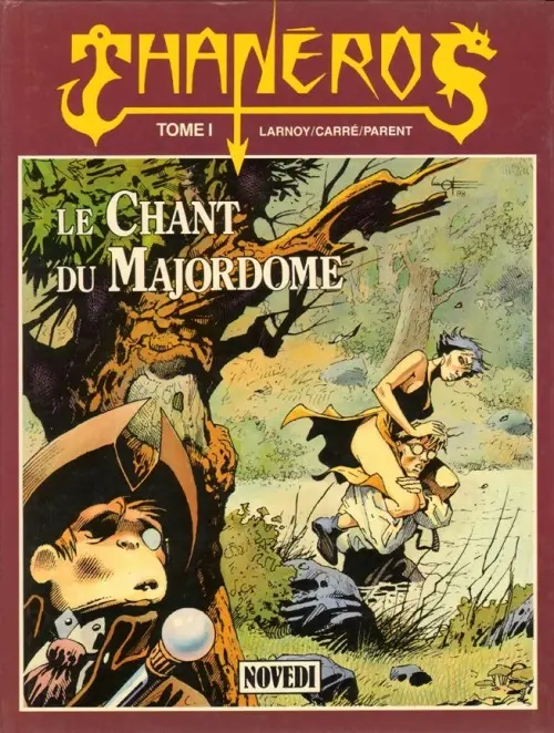 Couverture de l'album Thanéros Tome 1 Le Chant du Majordome