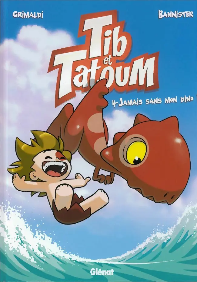 Couverture de l'album Tib et Tatoum Tome 4 Jamais sans mon dino !
