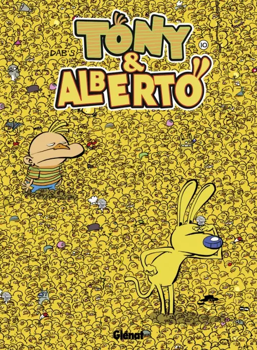 Couverture de l'album Tony & Alberto Tome 10 Où est Tony ?