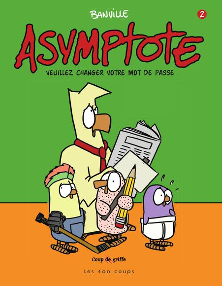Couverture de l'album Asymptote Tome 2 Veuillez changer votre mot de passe