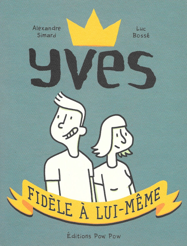 Couverture de l'album Yves Tome 2 Yves fidèle a lui même