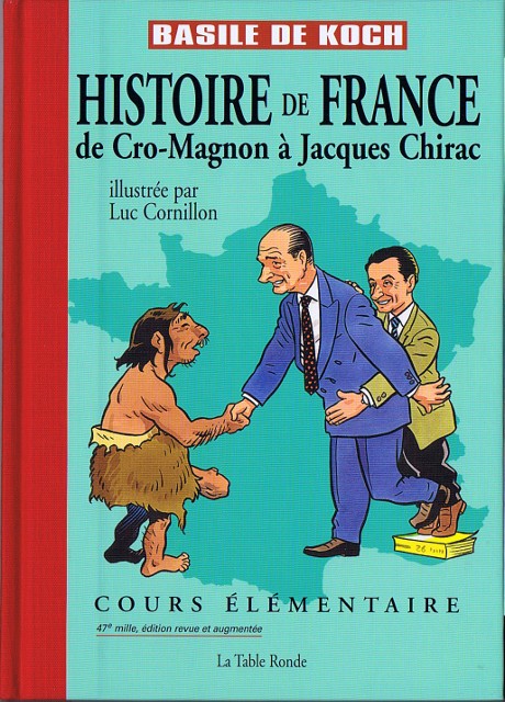 Couverture de l'album Histoire de France de Cro-Magnon à Jacques Chirac