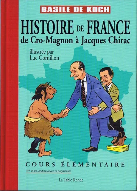 Couverture de l'album Histoire de France de Cro-Magnon à Jacques Chirac