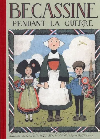 Couverture de l'album Bécassine Tome 3 Bécassine pendant la Guerre