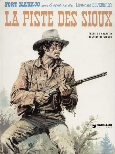 Couverture de l'album Blueberry Tome 9 La piste des Sioux
