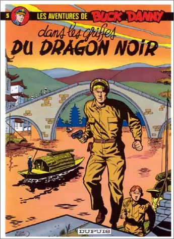 Couverture de l'album Buck Danny Tome 5 Dans les griffes du Dragon Noir