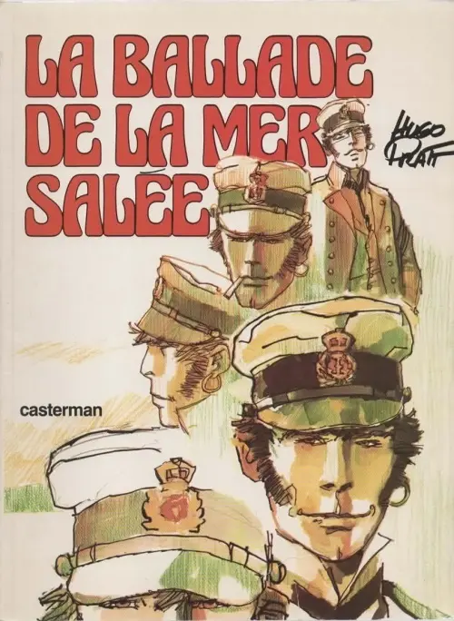 Couverture de l'album Corto Maltese Tome 1 La ballade de la mer salée