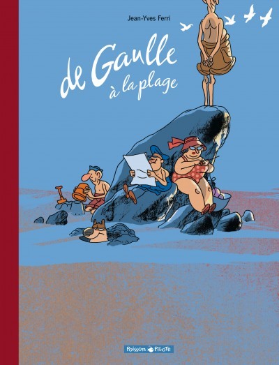 Couverture de l'album De Gaulle à la plage