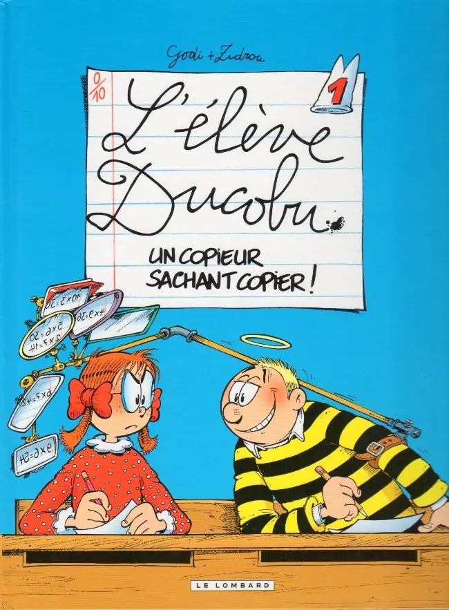 Couverture de l'album L'Élève Ducobu Tome 1 Un copieur sachant copier !