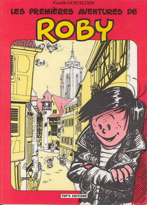 Couverture de l'album Les premières aventures de Roby