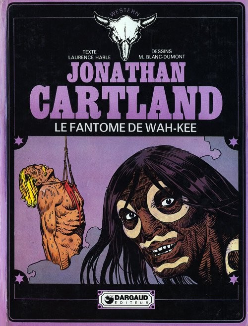 Couverture de l'album Jonathan Cartland Tome 3 Le fantôme de Wah-Kee