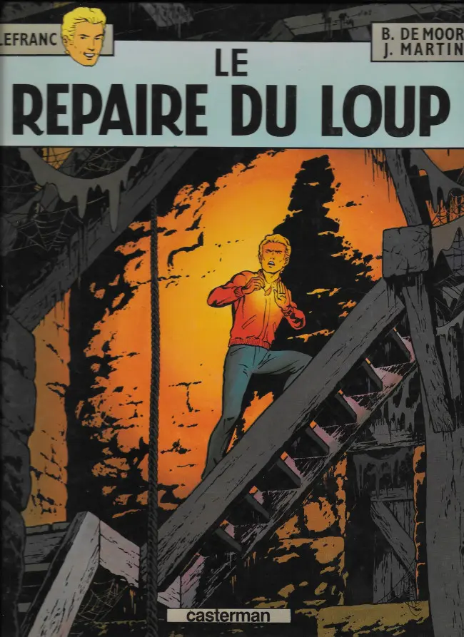 Couverture de l'album Lefranc Tome 4 Le repaire du loup