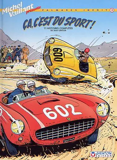 Couverture de l'album Michel Vaillant Palmarès inédit Tome 3 Ça, c'est du sport !