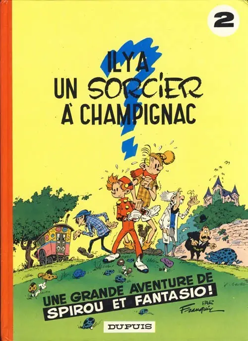 Couverture de l'album Spirou et Fantasio Tome 2 Il y a un sorcier à Champignac