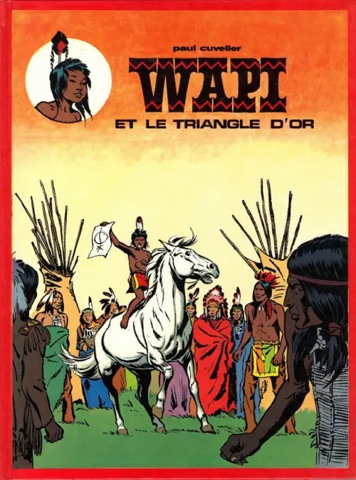 Couverture de l'album Wapi Tome 1 Wapi et le triangle d'or