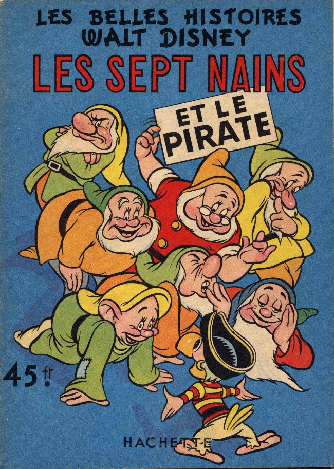 Couverture de l'album Les Belles histoires Walt Disney Tome 16 Les sept nains et le pirate