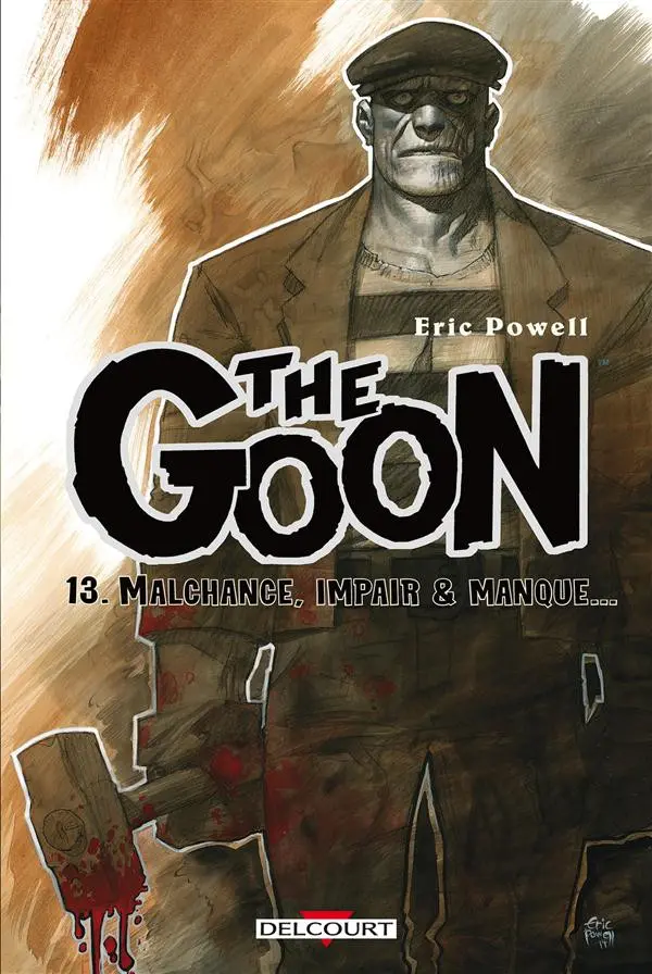 Couverture de l'album The Goon Tome 13 Malchance, impair & manque…