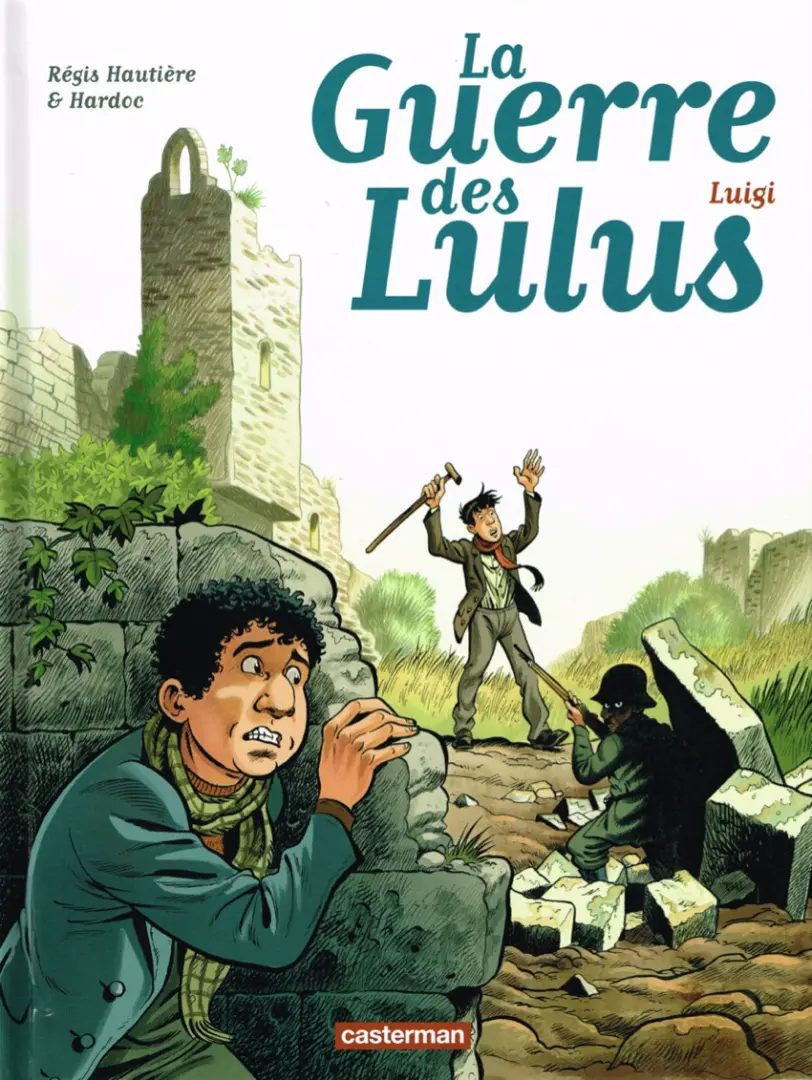 Couverture de l'album La Guerre des Lulus Tome 7 Luigi