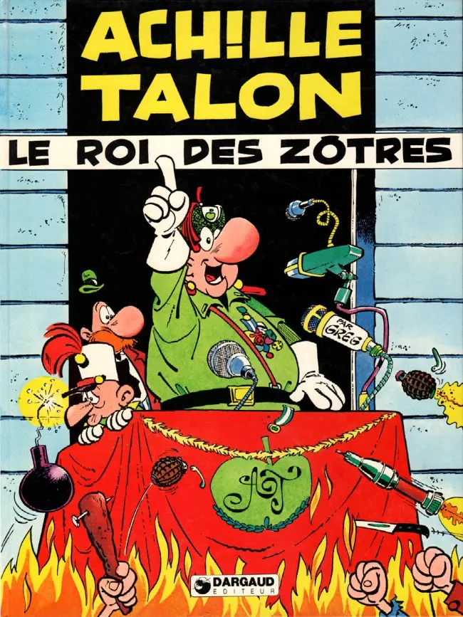 Couverture de l'album Achille Talon Tome 17 Le roi des zôtres