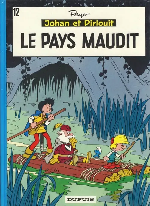 Couverture de l'album Johan et Pirlouit Tome 12 Le pays maudit