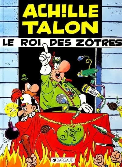 Couverture de l'album Achille Talon Tome 17 Le roi des Zôtres