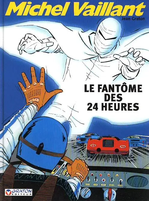 Couverture de l'album Michel Vaillant Tome 17 Le fantôme des 24 heures