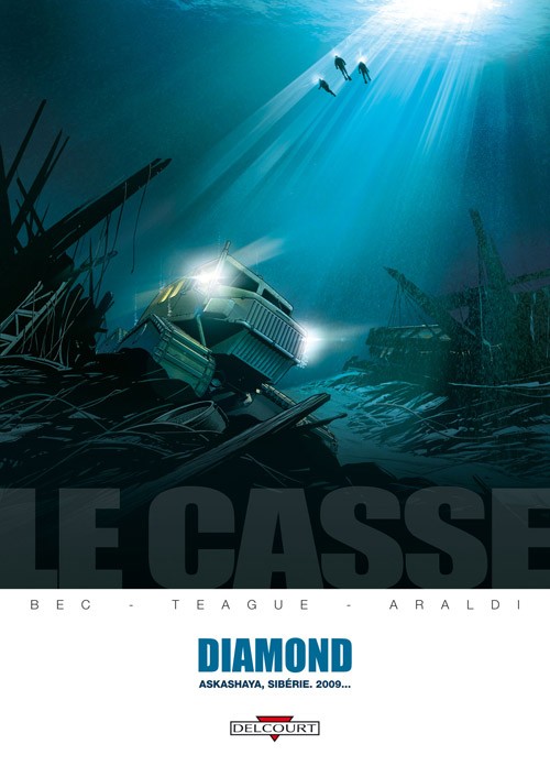 Couverture de l'album Le Casse Tome 1 Diamond - Askashaya, Sibérie 2009...