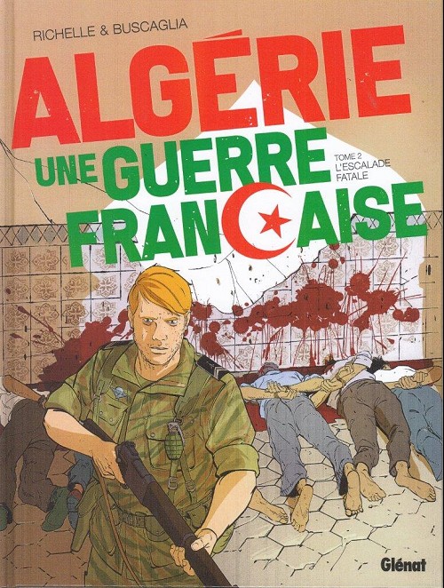 Couverture de l'album Algérie Tome 2 L'escalade fatale