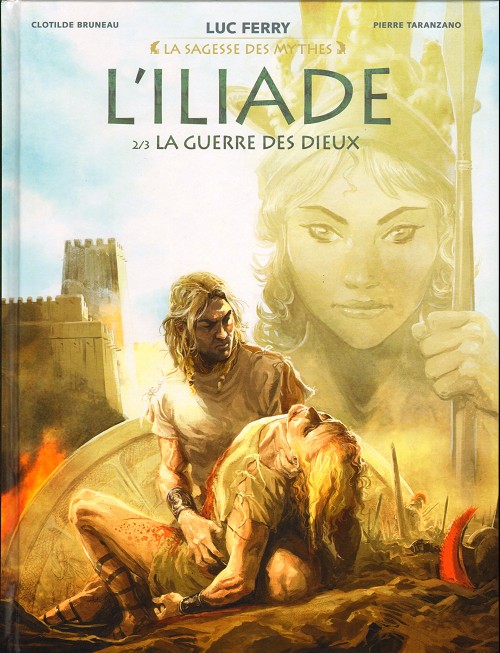 Couverture de l'album L'Iliade Tome 2 La guerre des Dieux