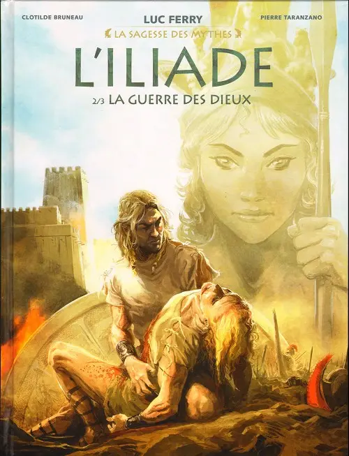 Couverture de l'album L'Iliade Tome 2 La guerre des Dieux