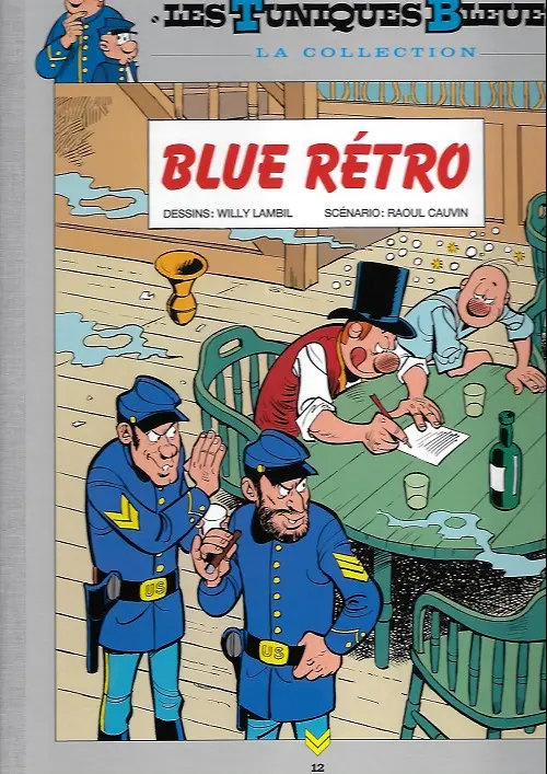 Couverture de l'album Les Tuniques Bleues La Collection (Hachette) Tome 12 Blue retro