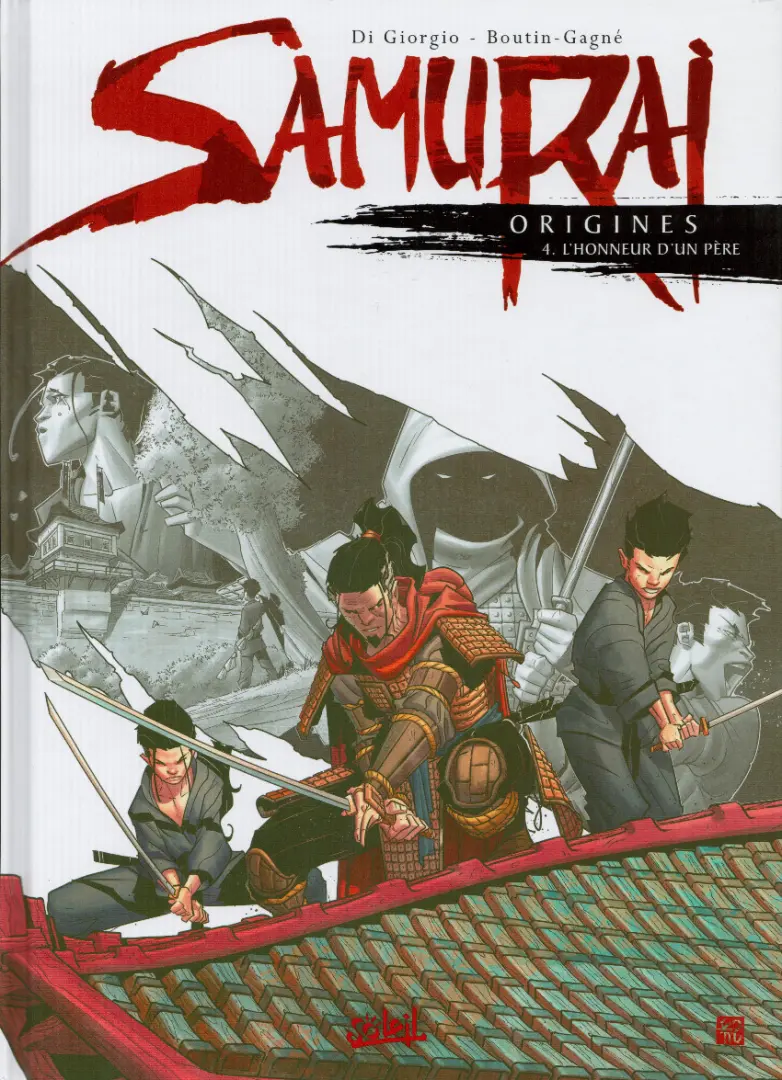Couverture de l'album Samurai Origines Tome 4 L'honneur d'un père