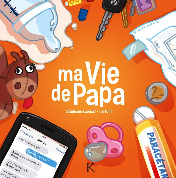 Couverture de l'album Ma vie de papa Tome 1