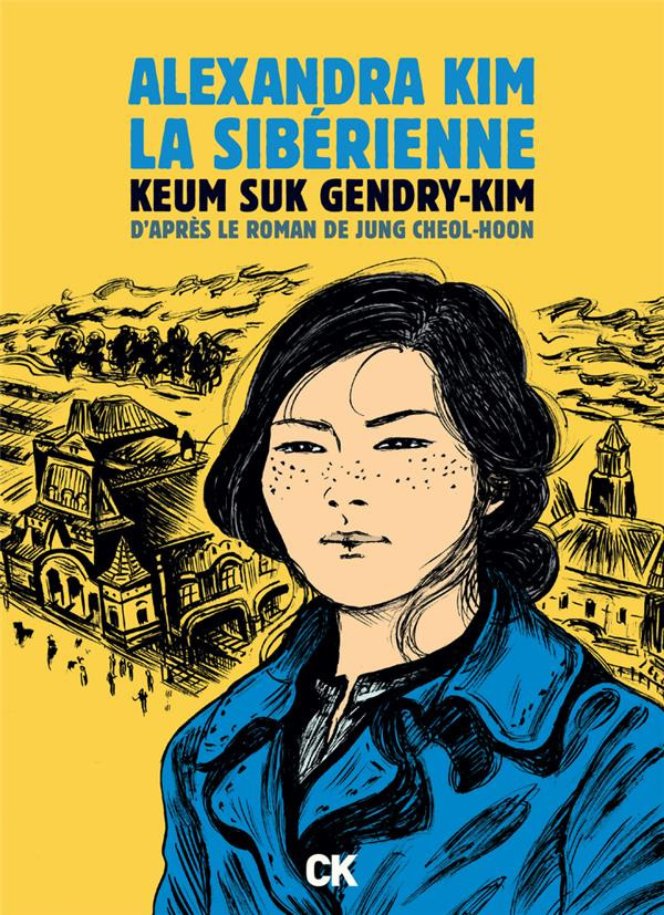 Couverture de l'album Alexandra Kim, la sibérienne