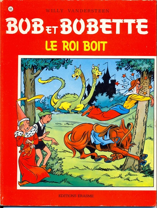 Couverture de l'album Bob et Bobette Tome 105 Le roi boit