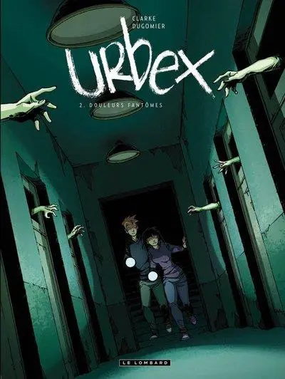 Couverture de l'album Urbex 2 Douleurs fantômes