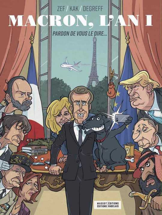 Couverture de l'album Macron, l'an I 1 Pardon de vous le dire...