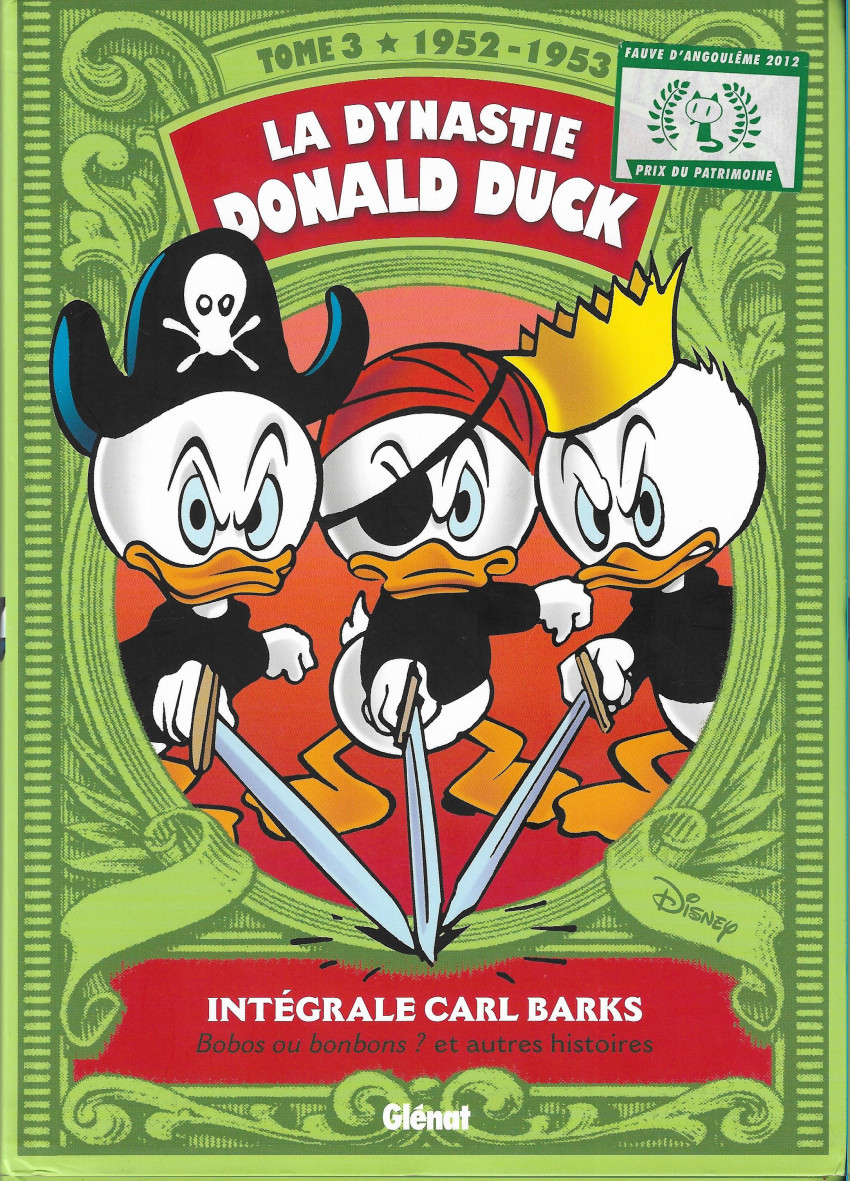 Couverture de l'album La Dynastie Donald Duck Tome 3 Bobos ou bonbons ? et autres histoires (1952 - 1953)